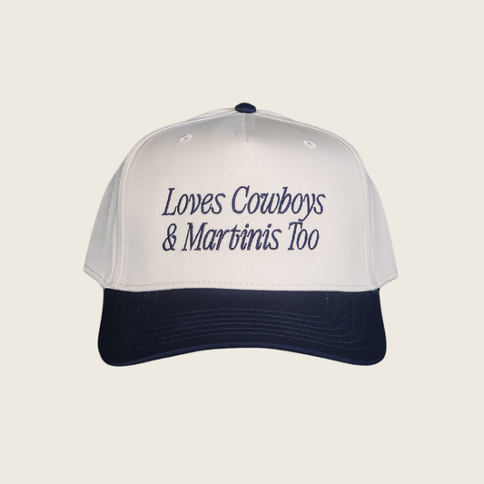 LOVES COWBOYS AND MARTINIS TOO HAT